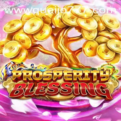 ProsperityBlessing: A Deep Dive into the Latest PG Slots 777 Game